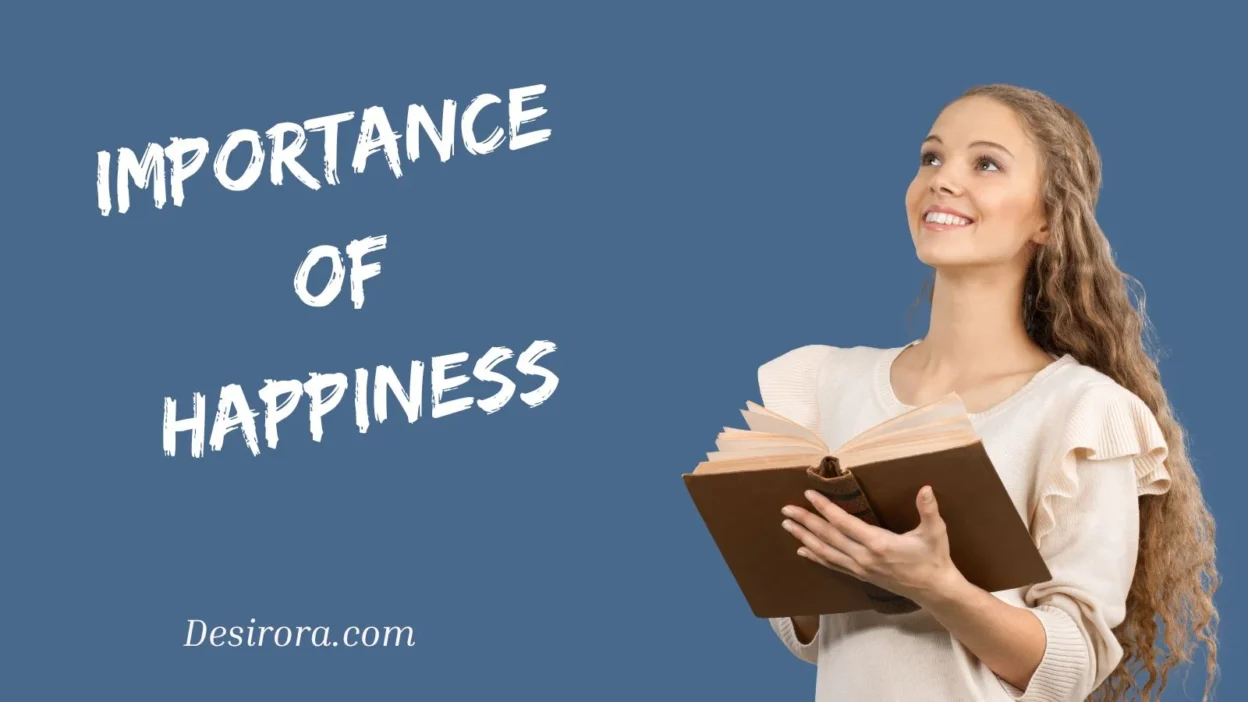 Importance of Happiness