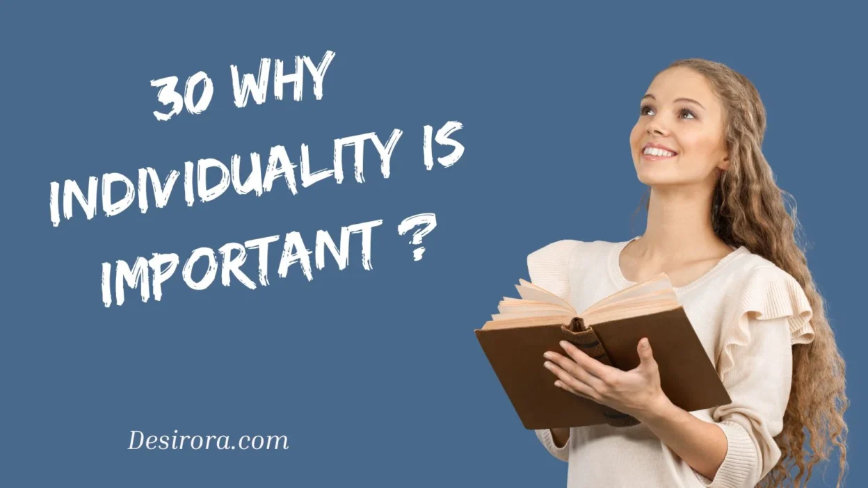 Why Individuality Is Important
