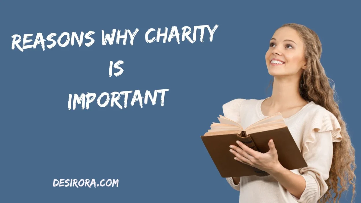 Reasons Why Charity Is Important