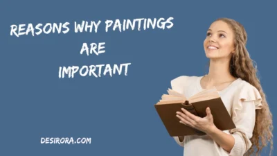 Reasons Why Paintings Are Important