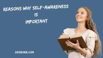 Reasons Why Self-Awareness Is Important