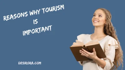 Reasons Why Tourism Is Important