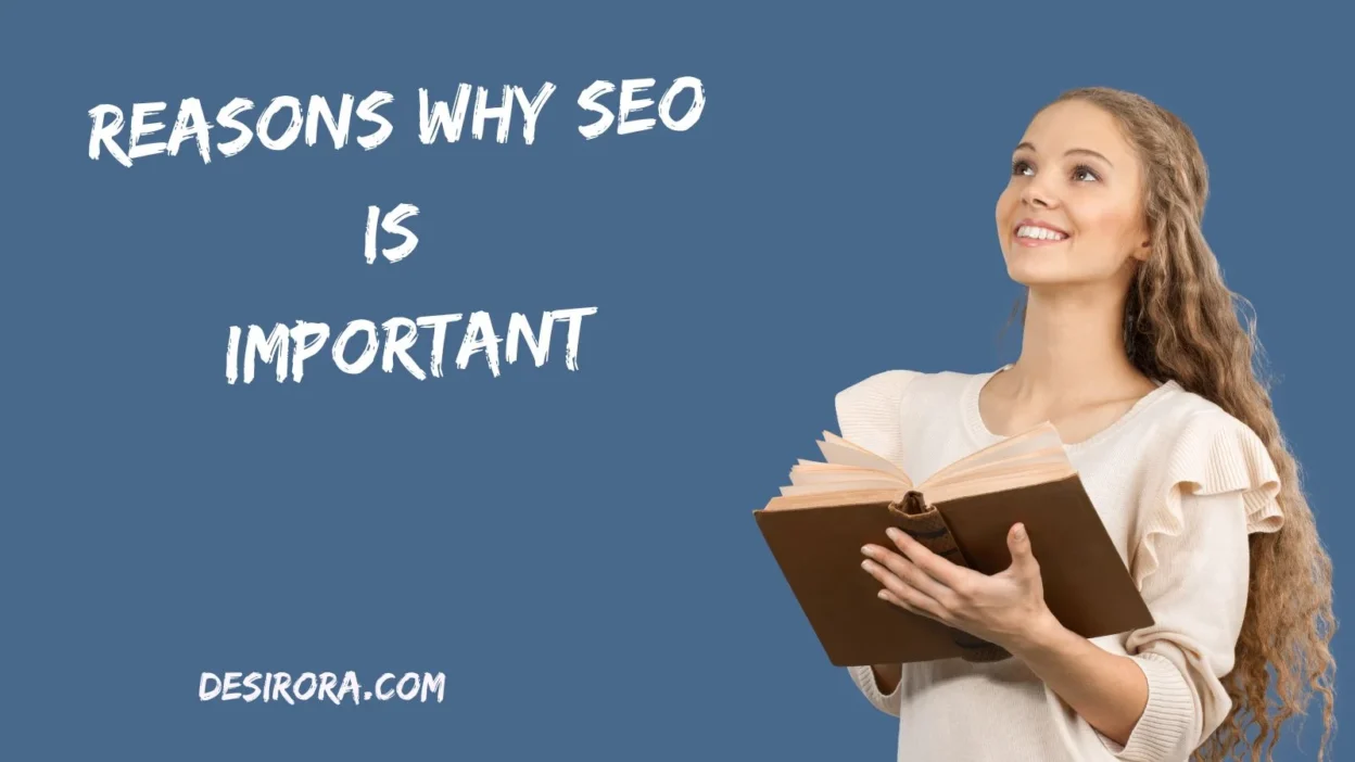 Reasons Why SEO Is Important