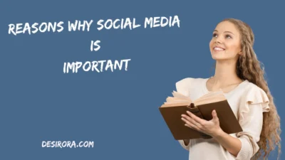 Reasons Why Social Media Is Important