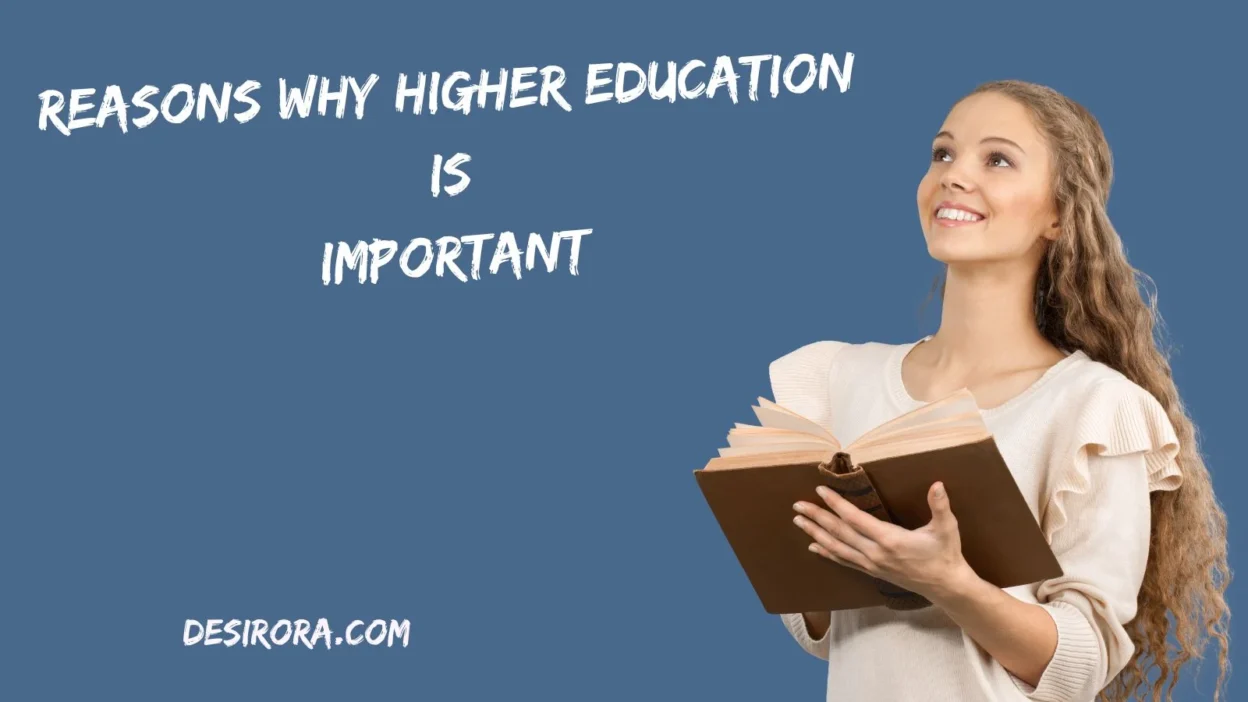 Reasons Why Higher Education Is Important
