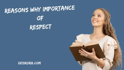 Reasons Why Importance of Respect