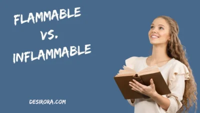 Flammable vs. Inflammable
