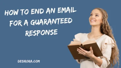 How to End an Email for a Guaranteed Response
