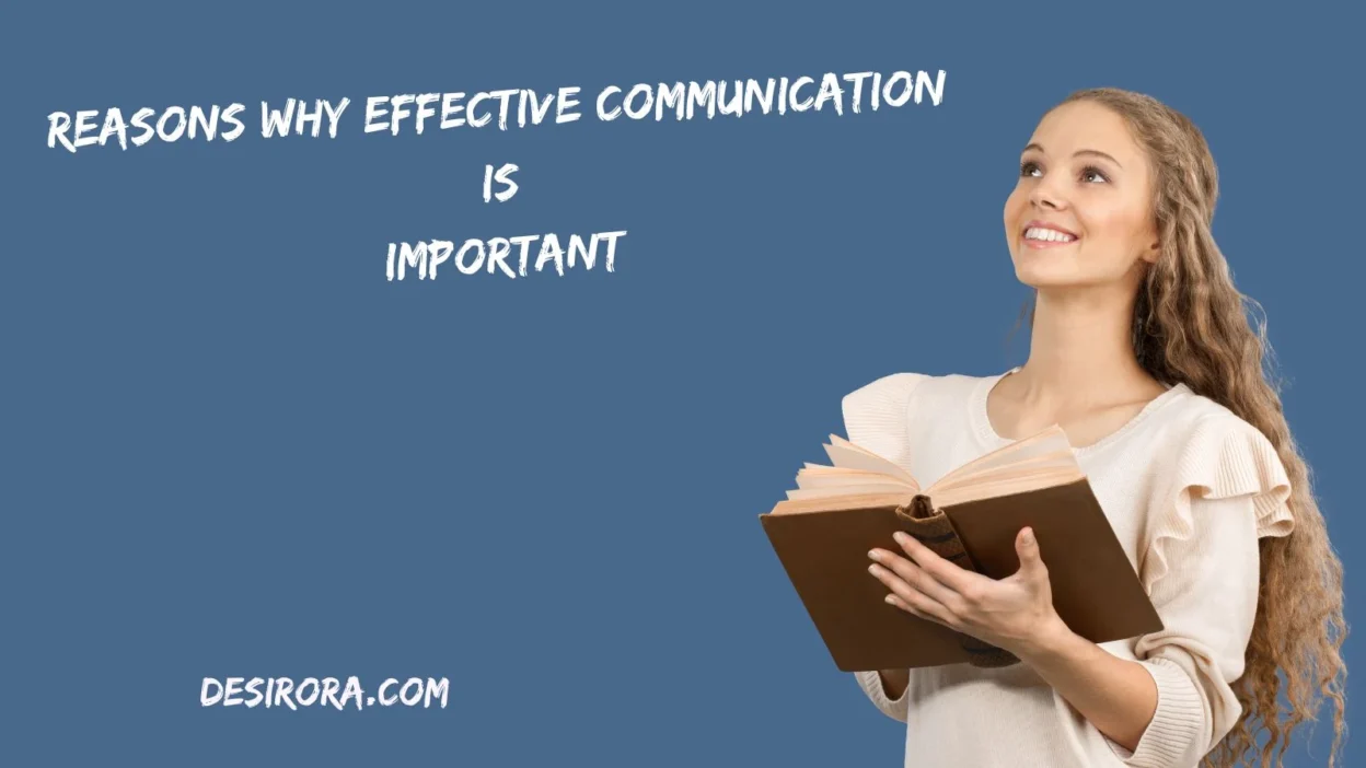 Reasons Why Effective Communication Is Important