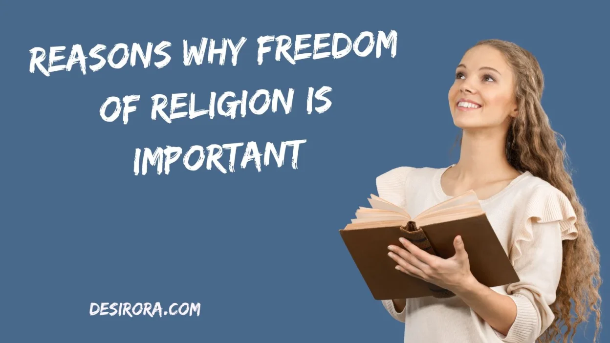 Reasons Why Freedom of Religion Is Important
