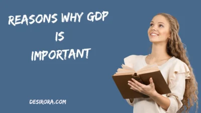 Reasons Why GDP Is Important