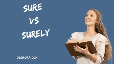Sure vs Surely