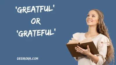 ‘Greatful’ or ‘Grateful’
