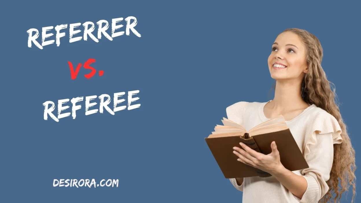 Referrer vs. Referee